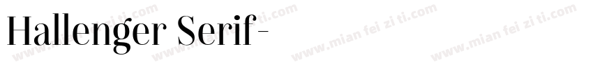 Hallenger Serif字体转换